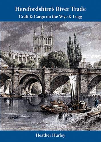 Herefordshire's River Trade