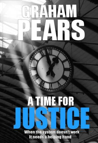 A Time for Justice