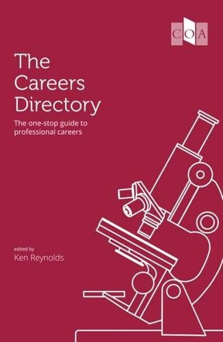 The Careers Directory: The One-Stop Guide to Professional Careers