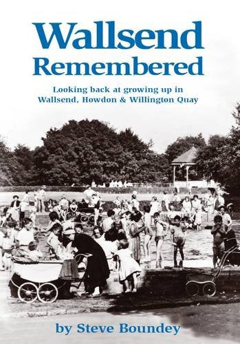 Wallsend Remembered