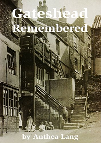 Gateshead Remembered