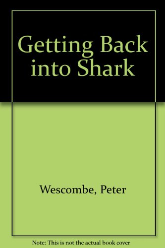 Getting Back into Shark