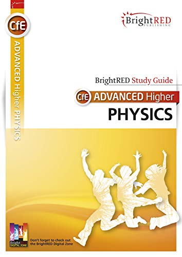 CFE Advanced Higher Physics Study Guide