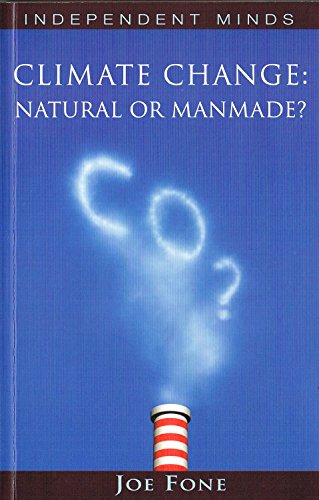 Climate Change: Natural or Manmade?