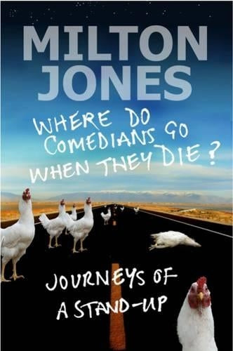 Where Do Comedians Go When They Die?