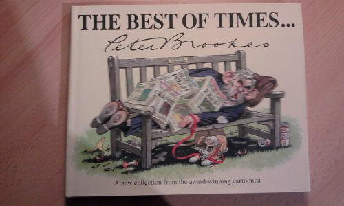 The Best of Times...