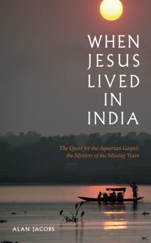 When Jesus Lived in India