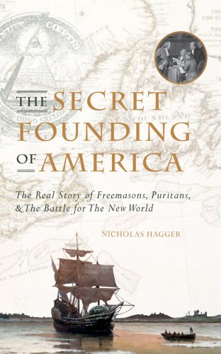 The Secret Founding of America
