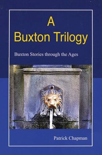 A Buxton Trilogy