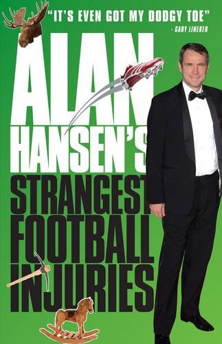 Alan Hansen's Strangest Football Injuries