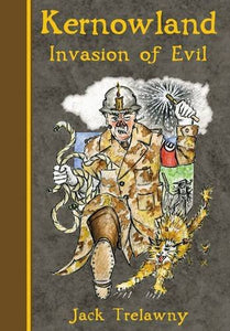 Kernowland 3 Invasion of Evil 