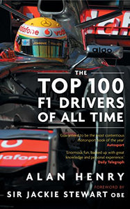 The Top 100 F1 Drivers of All Time 