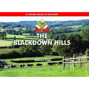 A Boot Up the Blackdown Hills