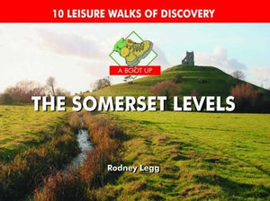 A Boot Up the Somerset Levels 