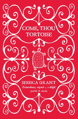 Come, Thou Tortoise