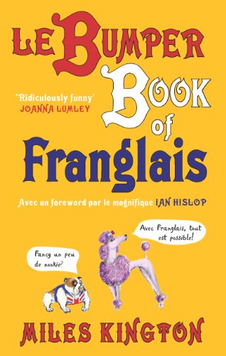 Le Bumper Book De Franglais