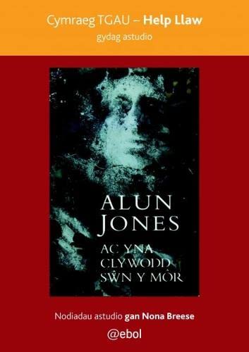 Help Llaw Gydag Astudio ac Yna Clywodd Swn y Mor - Cymraeg TGAU