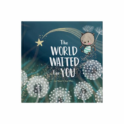 The World Waited For You