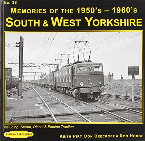 South & West Yorkshire Memories of the 1950's-1960's