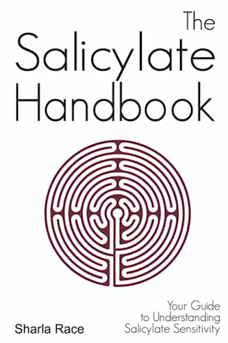 The Salicylate Handbook: Your Guide to Understanding Salicylate Sensitivity