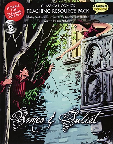 Classical Comics Teaching Resource Pack: Romeo & Juliet