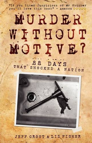 Murder without Motive?