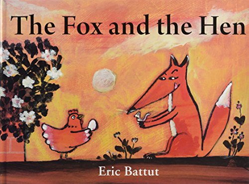 The Fox and the Hen