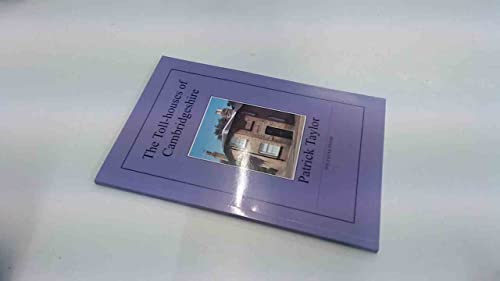 The Toll-houses of Cambridgeshire
