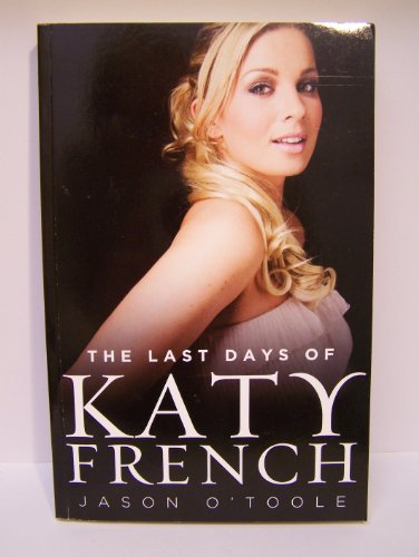 The Last Days of Katy French