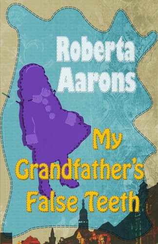 My Grandfather's False Teeth