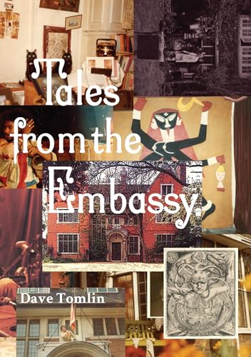 Tales from the Embassy