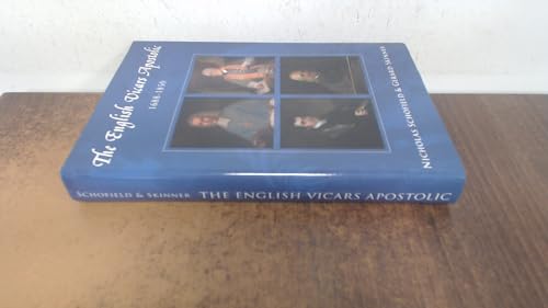 The English Vicars Apostolic (1688-1850)
