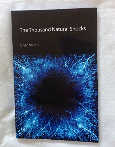 The Thousand Natural Shocks