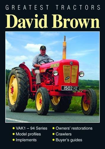 Greatest Tractors: David Brown