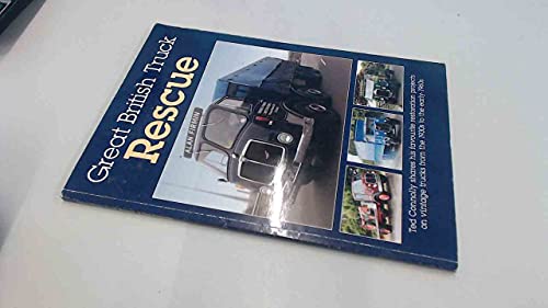 Great British Truck Rescue