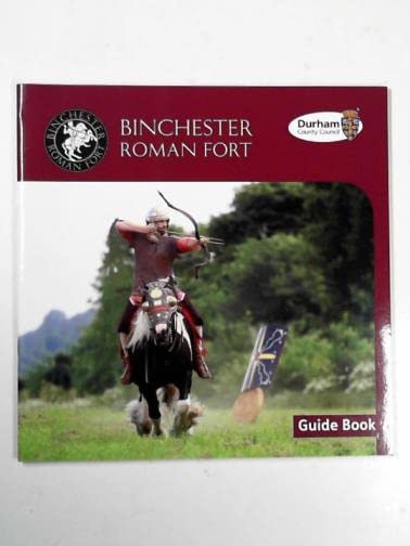 Binchester Roman Fort: guide book