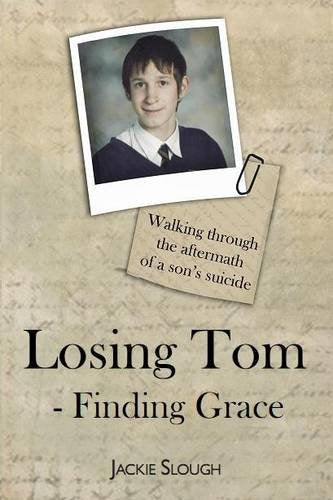 Losing Tom, Finding Grace
