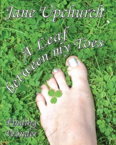 A Leaf Between My Toes 