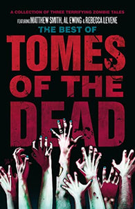 The Best of Tomes of the Dead, Volume One 