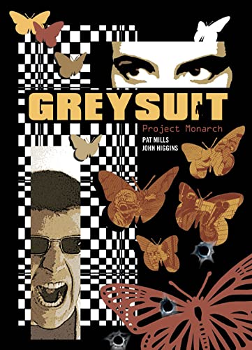 Greysuit: Project Monarch