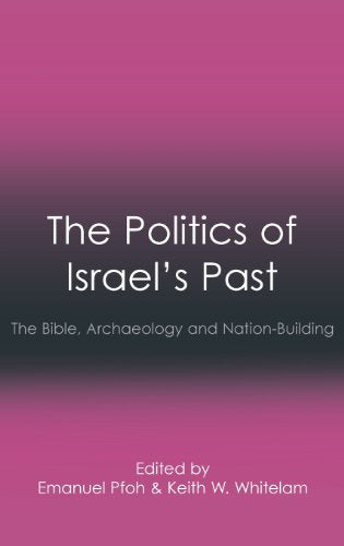 The Politics of Israel's Past