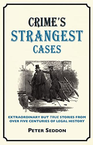 Crimes Strangest Cases
