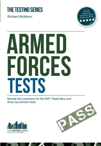 Armed Forces Tests (practice Tests for the Army, RAF and Royal Navy)
