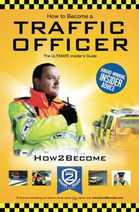 How to Become a Traffic Officer 