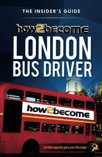 How2become a London Bus Driver