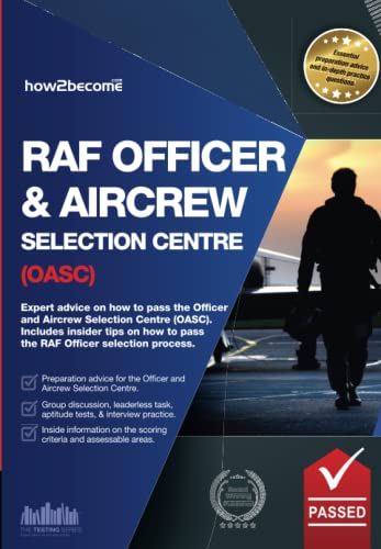 Royal Air Force Officer Aircrew and Selection Centre Workbook (OASC)