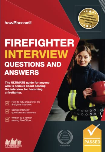 Firefighter Interview Questions and Answers