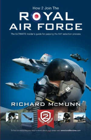 How to Join the Royal Air Force: the Insider's Guide