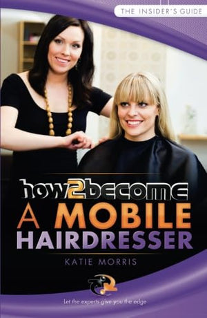 How to Become a Mobile Hairdresser