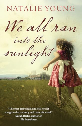 We All Ran into the Sunlight